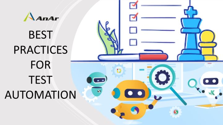 Test Automation - High Impact Best Practices - AnAr Solutions