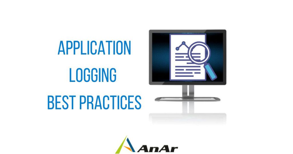 Application Logging Best Practices