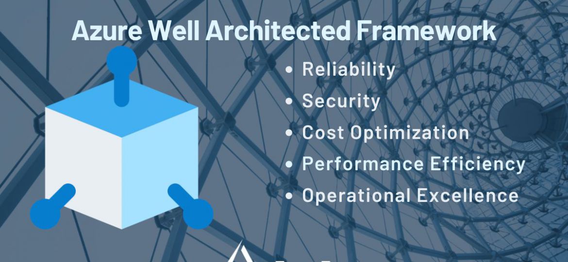 Well Architected Framework