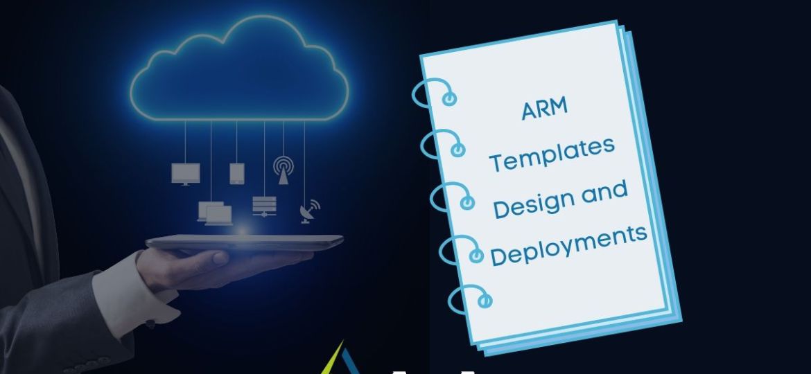 ARM Templates Design and Deployments