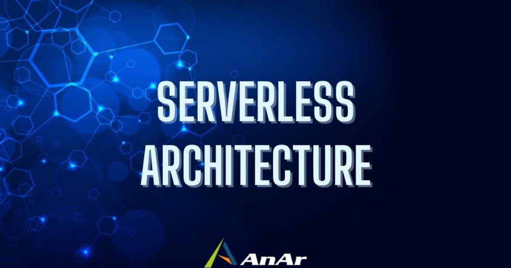 Serverless Architecture