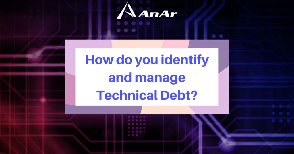 Identify-and-Manage-Technical-Debt