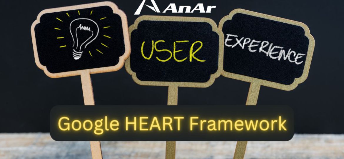 HEART Framework for User Experience