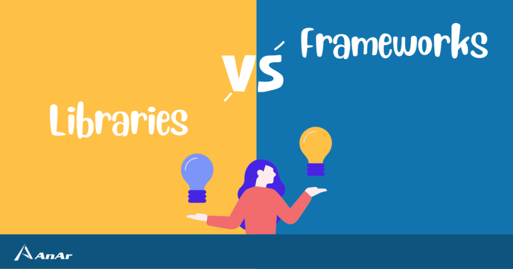 Blog image for Libraries vs. Frameworks on www.anarsolutions.com