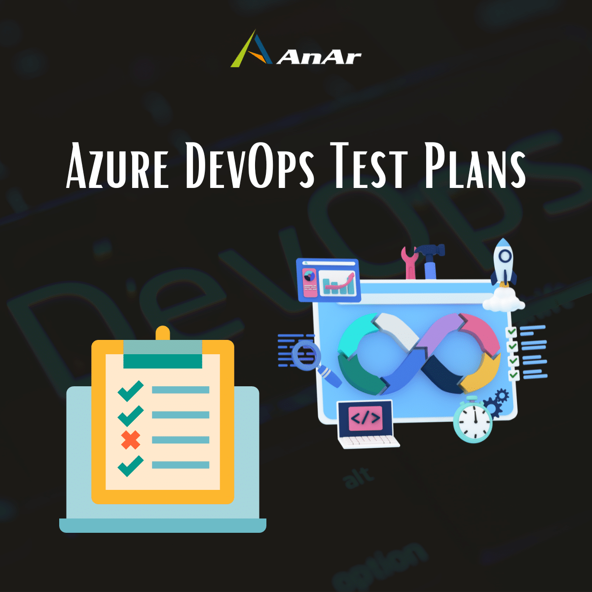 Azure DevOps Test Plans | Azure DevOps Test Management | AnAr