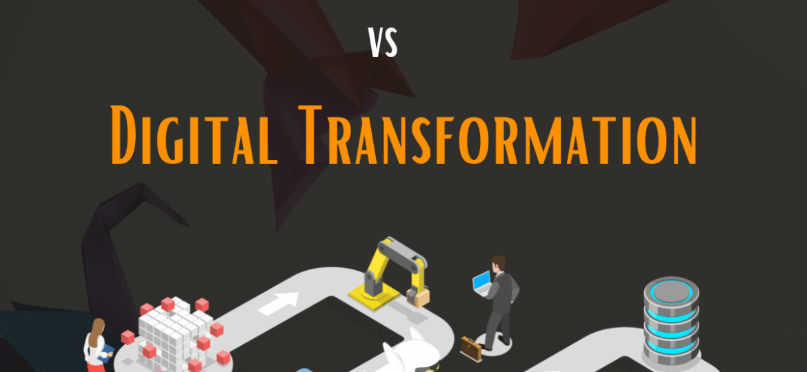 Digital Improvement vs Digital Transformation