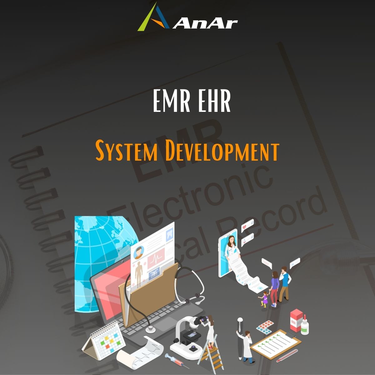 AI Empowered EMR EHR System Development - AnAr Solutions