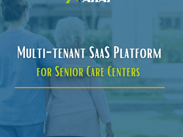 A-Case-Study-on-how-AnAr-Solutions-Multi-Tenant-SaaS-Platform-Transformed-Senior-Care