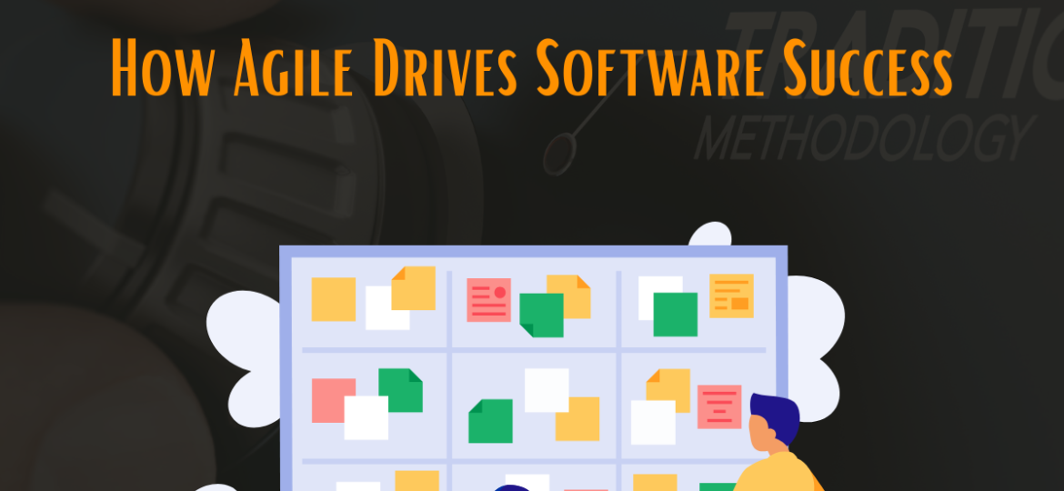 How Agile Drives Software Success