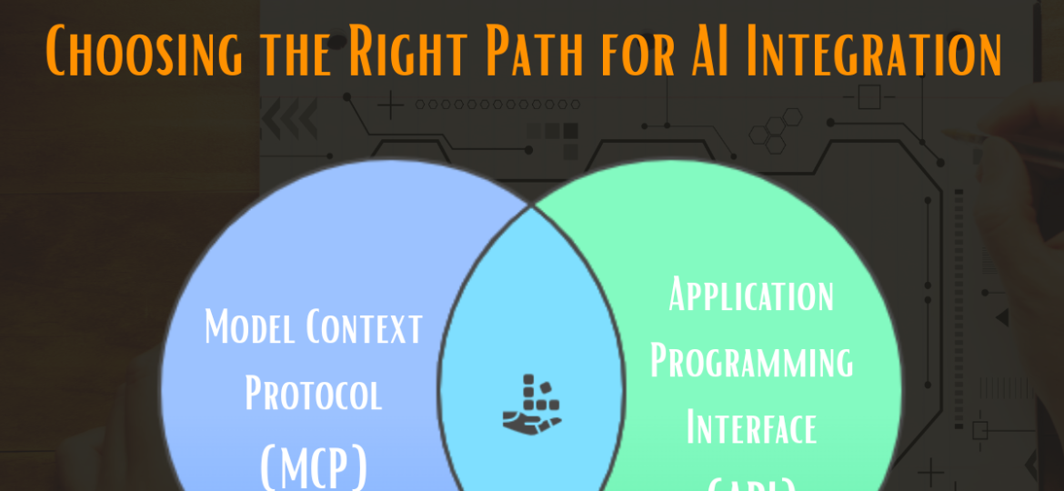 MCP-vs.-API-Choosing-the-Right-Path-for-AI-Integration