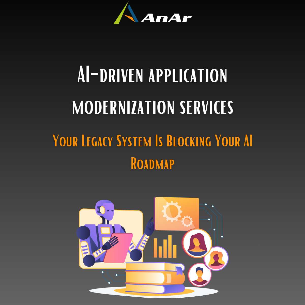 AI-Driven Application Modernization Services - AnAr Solutions